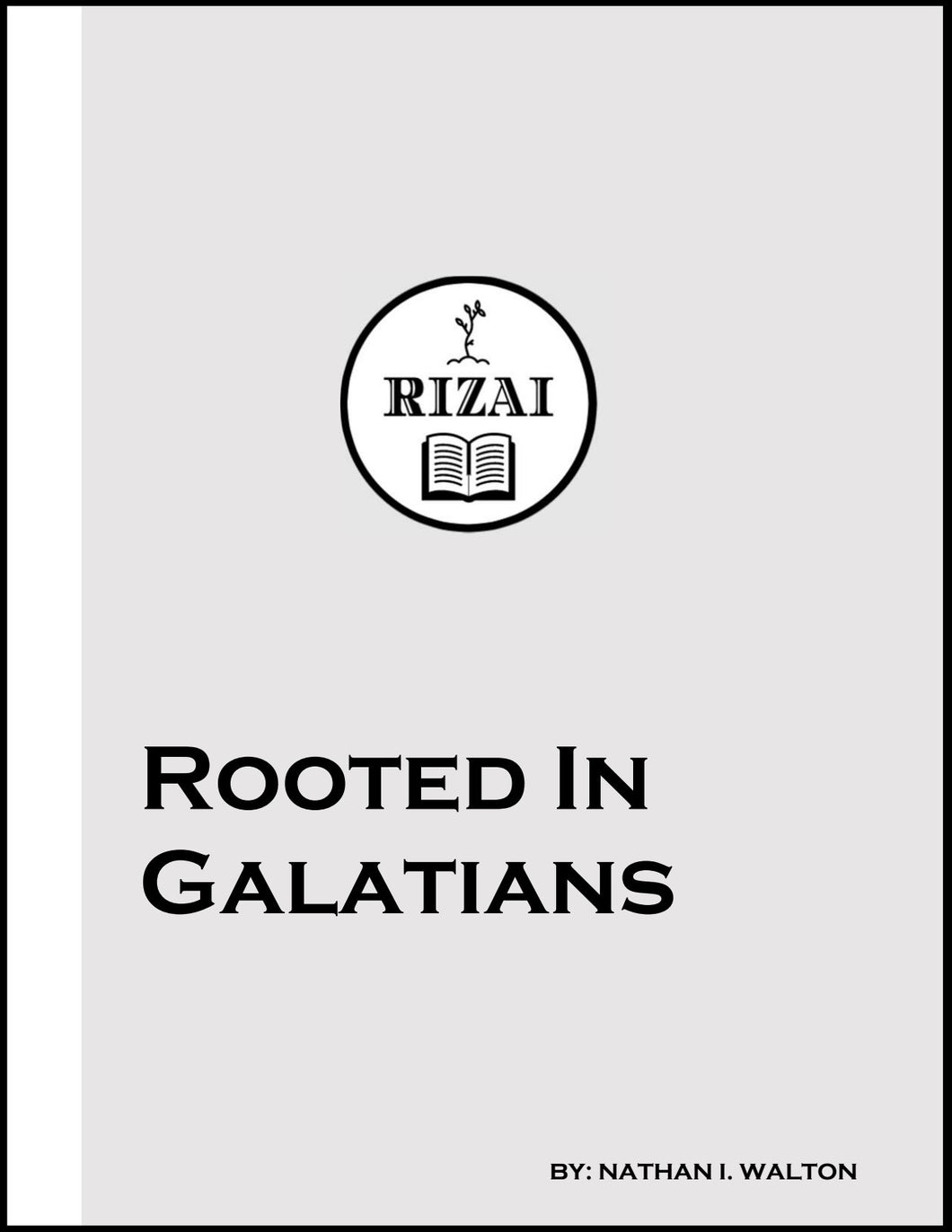 Rooted in Galatians (4-Part)