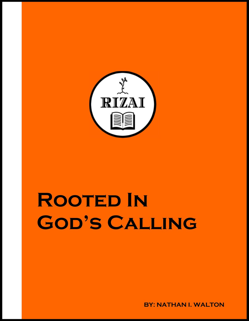Rooted in God's Calling (6-Part)