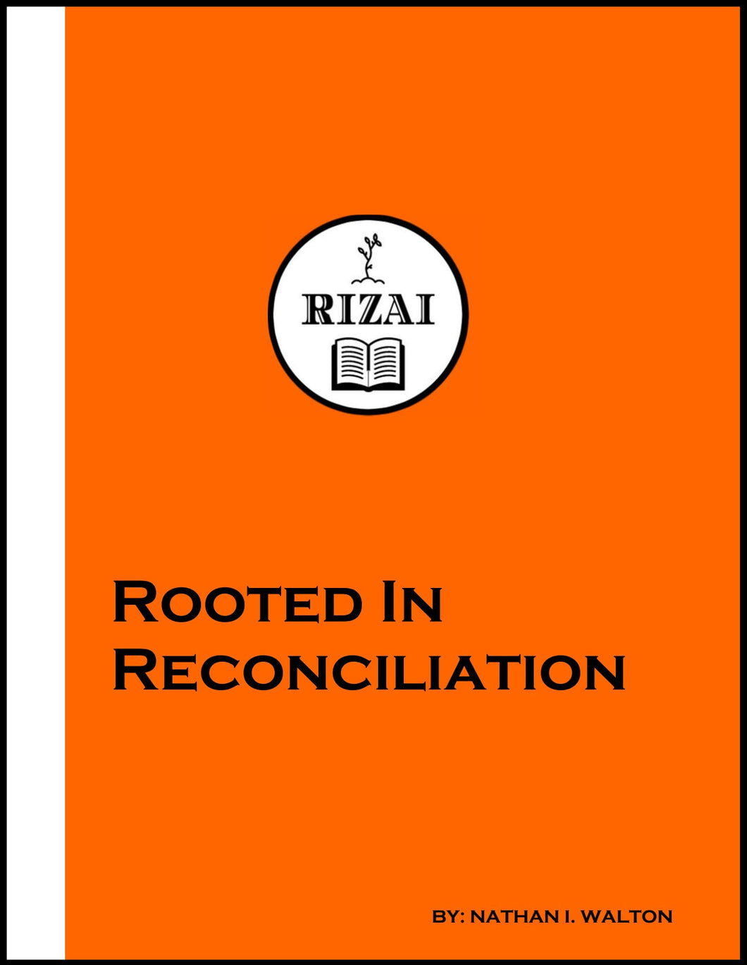 Rooted in Reconciliation (6-Part)
