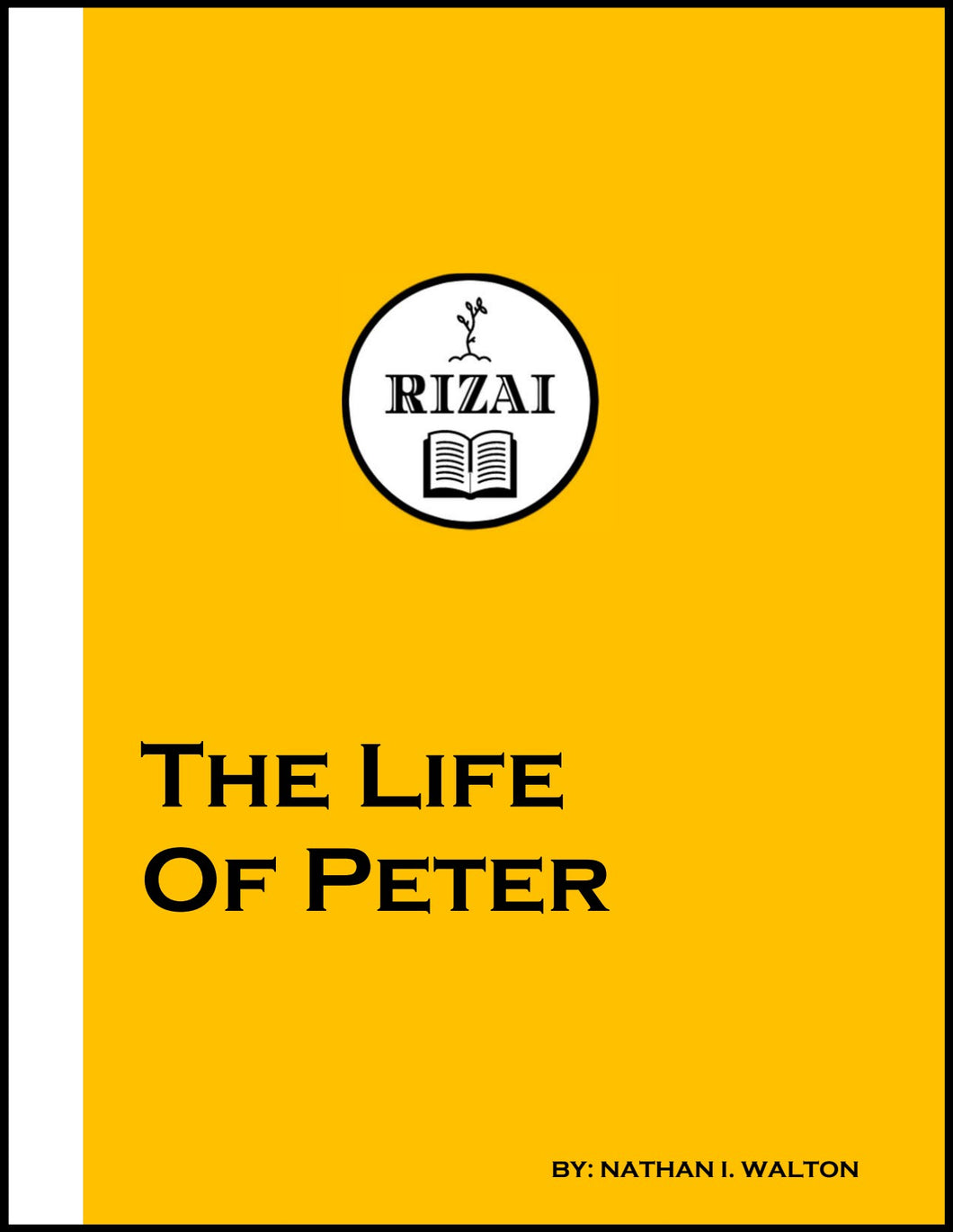 The Life of Peter (10-Part)