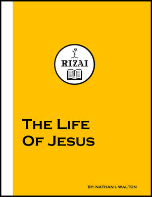 The Life of Jesus (10-Part)